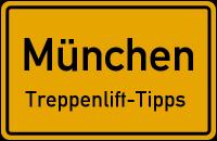 80331 M&uuml;nchen | Treppenlift-Tipps